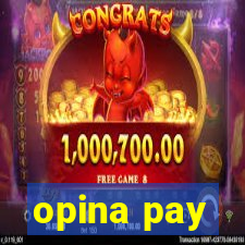 opina pay